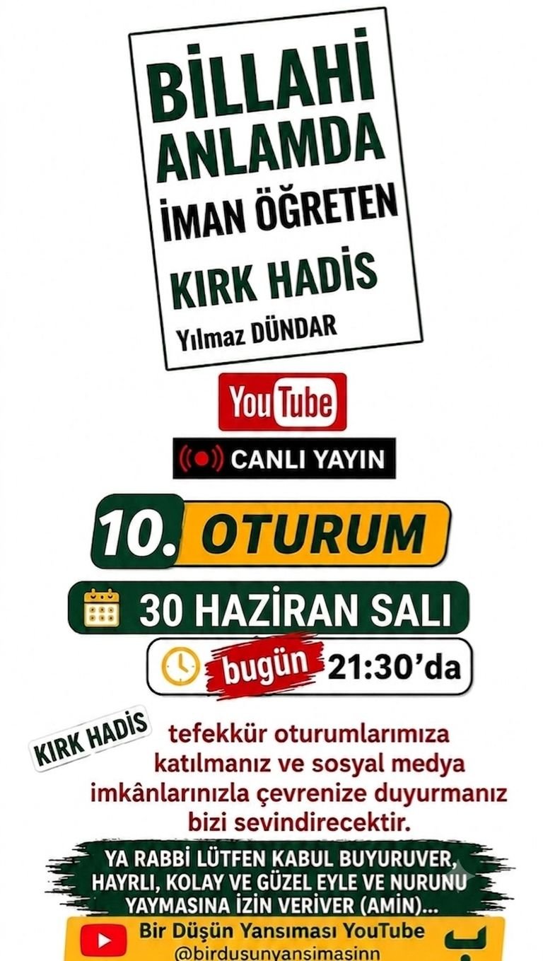 Onuncu Canlı Yayın Oturumu: Billahi Anlamda İman Öğreten KIRK HADİS – M. Yılmaz Dündar